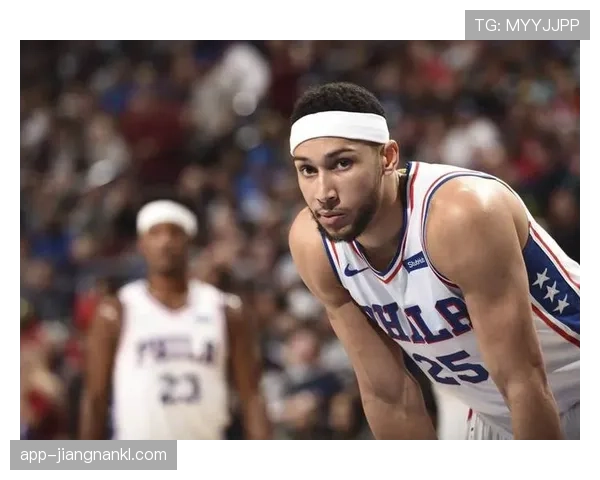 班·西蒙斯突破助攻提升费城战术多样性明显